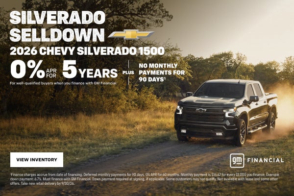 2026 Chevy Silverado 1500. 0% APR for 5 years. For well-qualified buyers when you finance with GM...